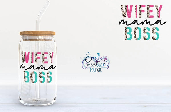 16oz Glass Can Cup Wifey Mama Boss